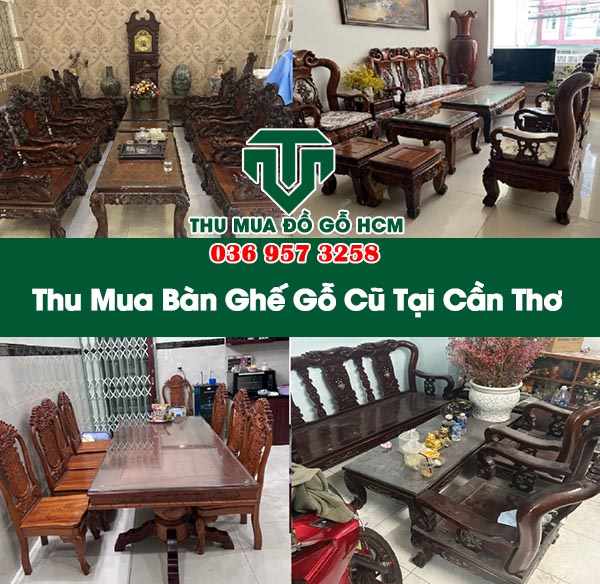 Thu mua bàn ghế gỗ cũ tại cần thơ giá cao uy tín 