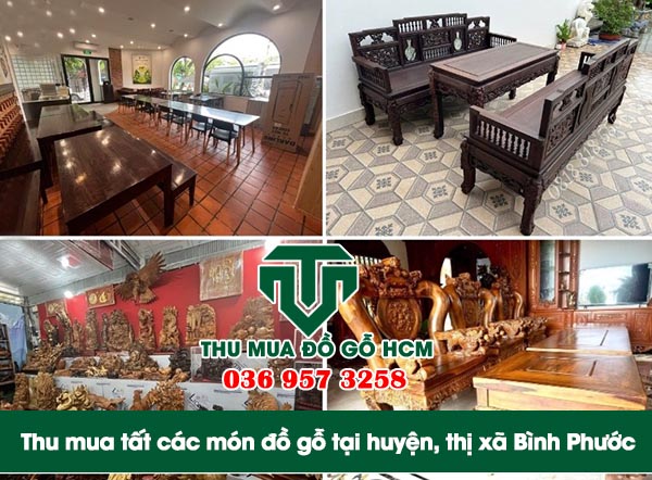 Thu mua tất các món đồ gỗ tại huyện, thị xã Bình Phước